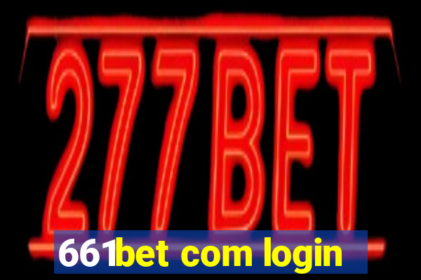 661bet com login